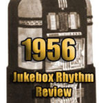 1956: Jukebox Rhythm Review