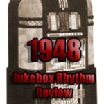 1948 Jukebox Rhythm Review